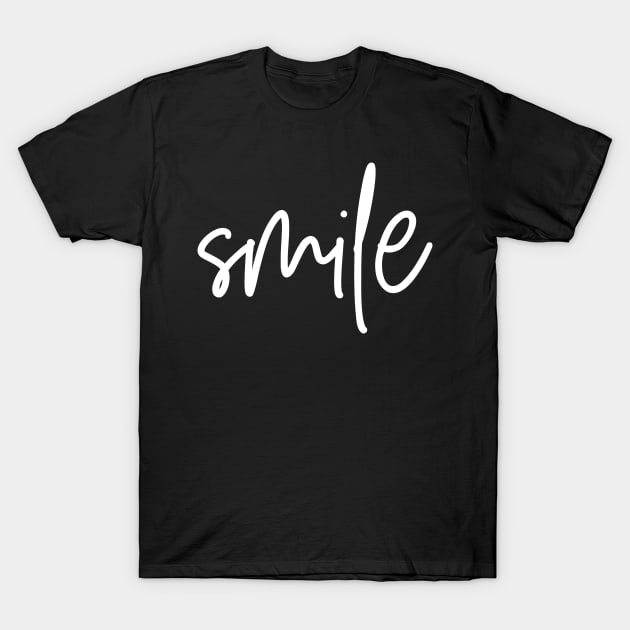 Smile - White T-Shirt by That Cheeky Tee